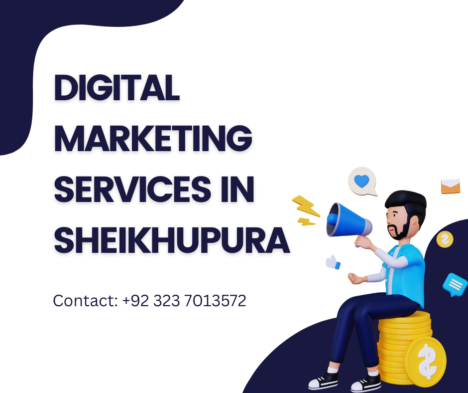 Digital Marketing Services in Sheikhupura at affordable prices