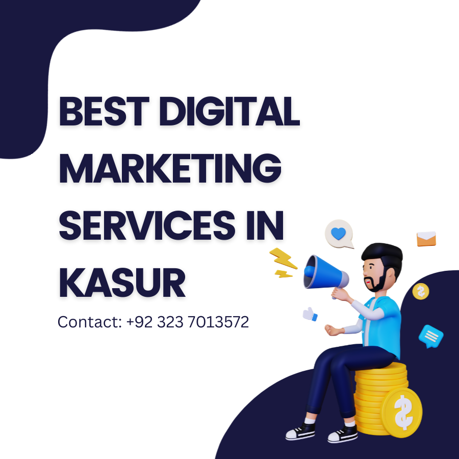 Digital Marketing Services in Kasur at affordable price